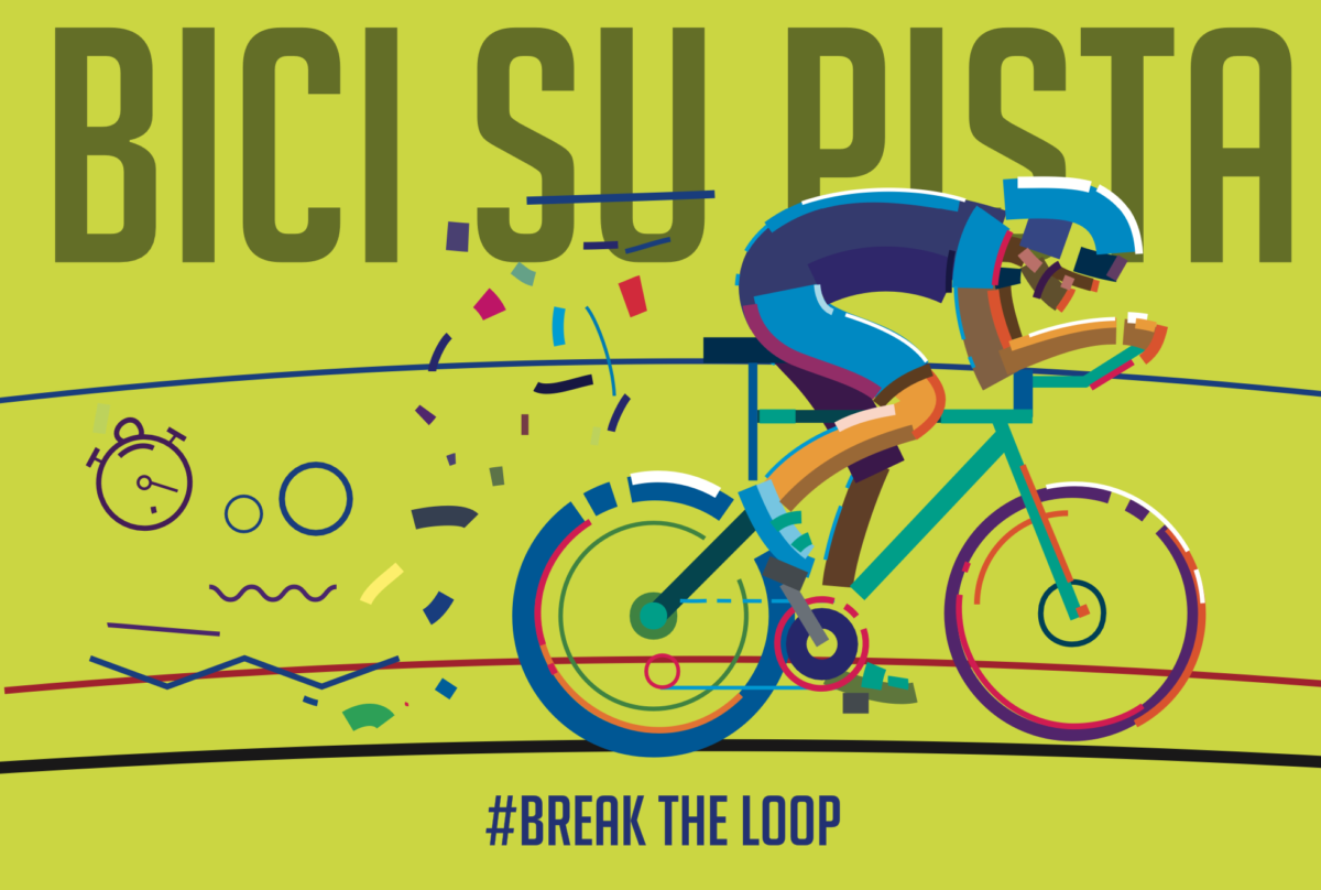 Bici su Pista Motovelodromo Grafica #break the loop